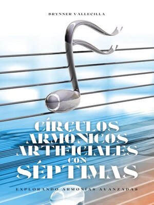 cover image of Círculos armónicos artificiales con séptimas